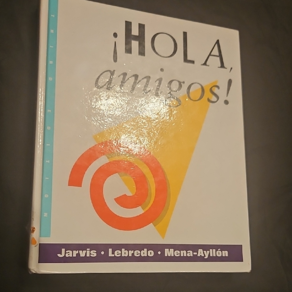 ¡HOLA, amigos! Textbook